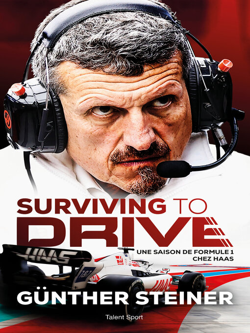 Title details for Surviving to drive by Guenther Steiner - Available